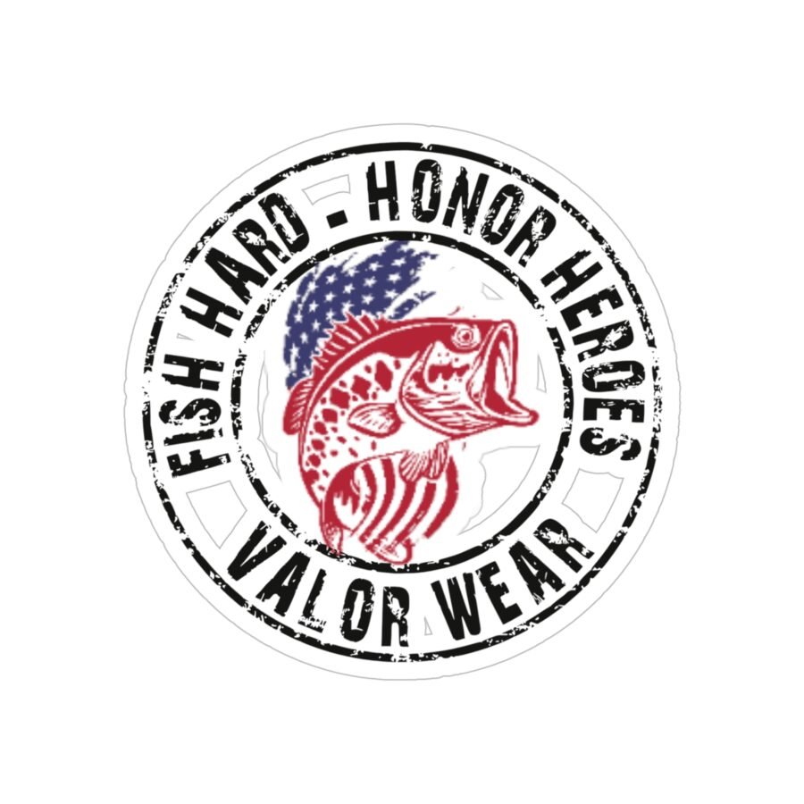 Fish Hard Honor Heroes Die-Cut Outdoor Sticker | Valor Wear Vibe